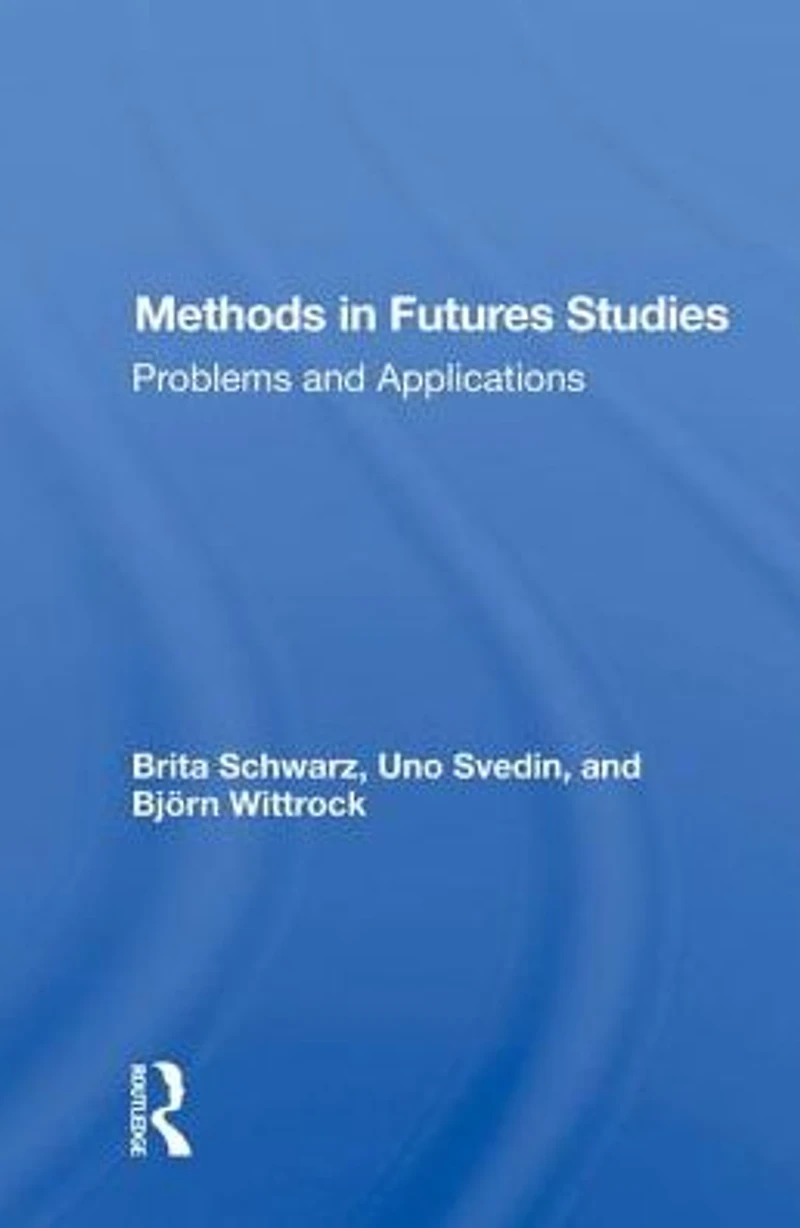 Methods Futures Studies: Problems And Applications