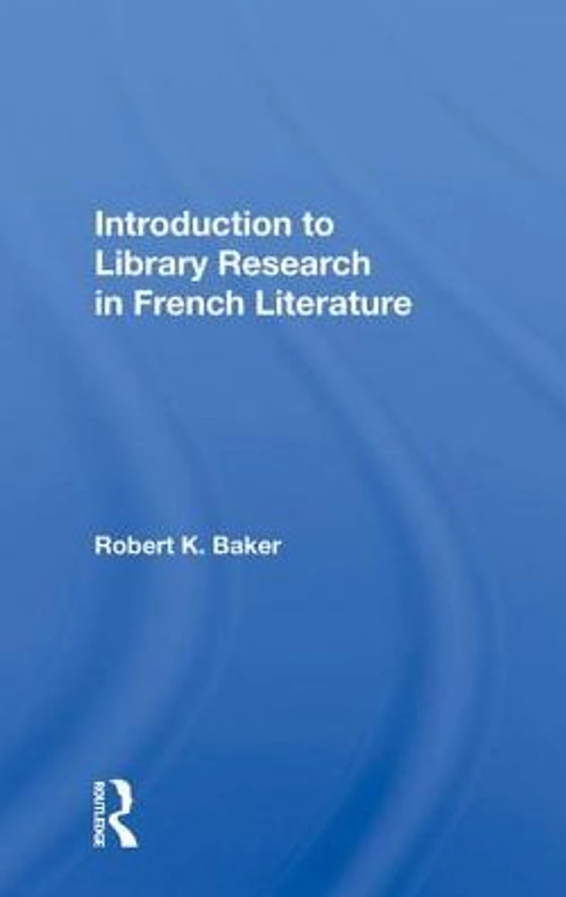 Introduction To Library Research French Literature