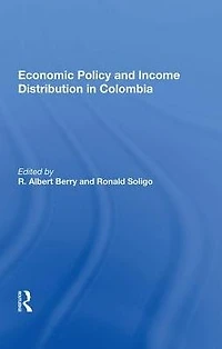 Economic Policy And Income Distribution Colombia