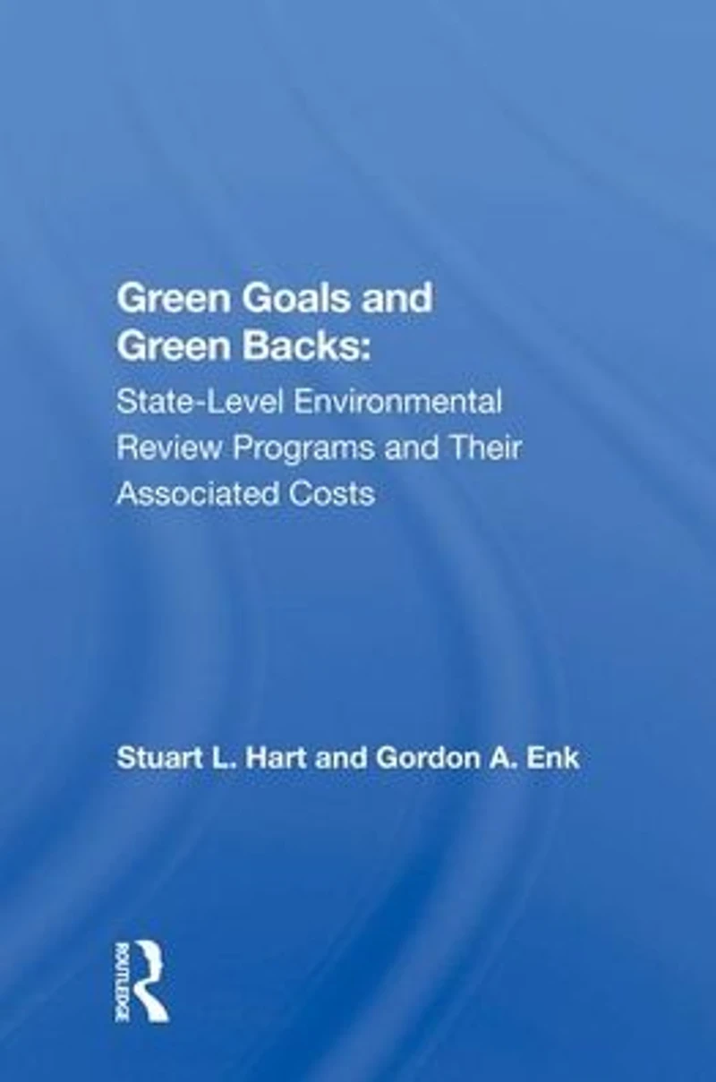Green Goals And Backs: State-level Environmental Review Programs Their Associated Costs