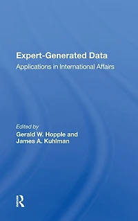 Expert-generated Data: Applications International Affairs
