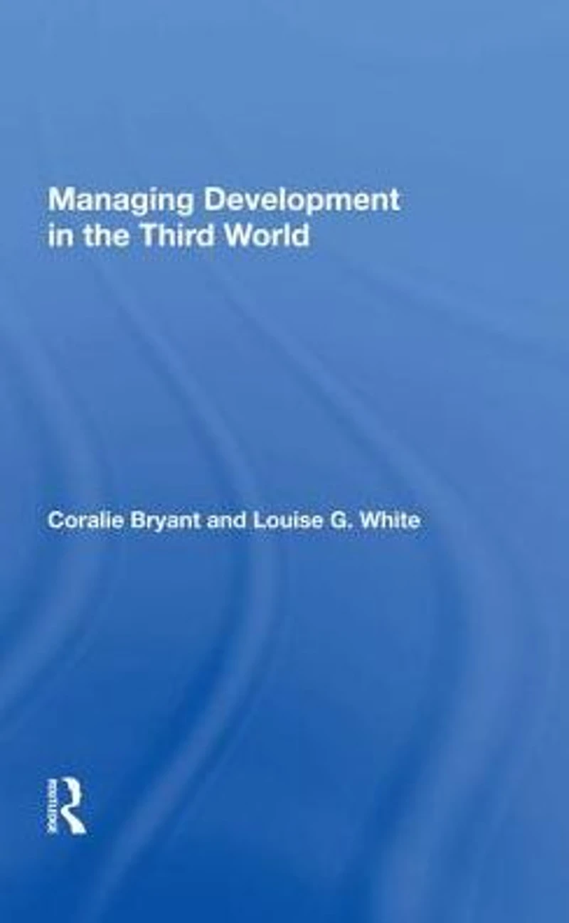 Managing Development The Third World