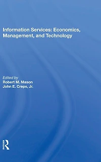 Information Services: Economics, Management, And Technology