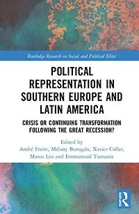 Political Representation Southern Europe and Latin America: Before After the Great Recession Commodity Crisis