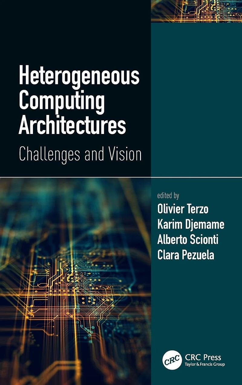 Heterogeneous Computing Architectures: Challenges and Vision