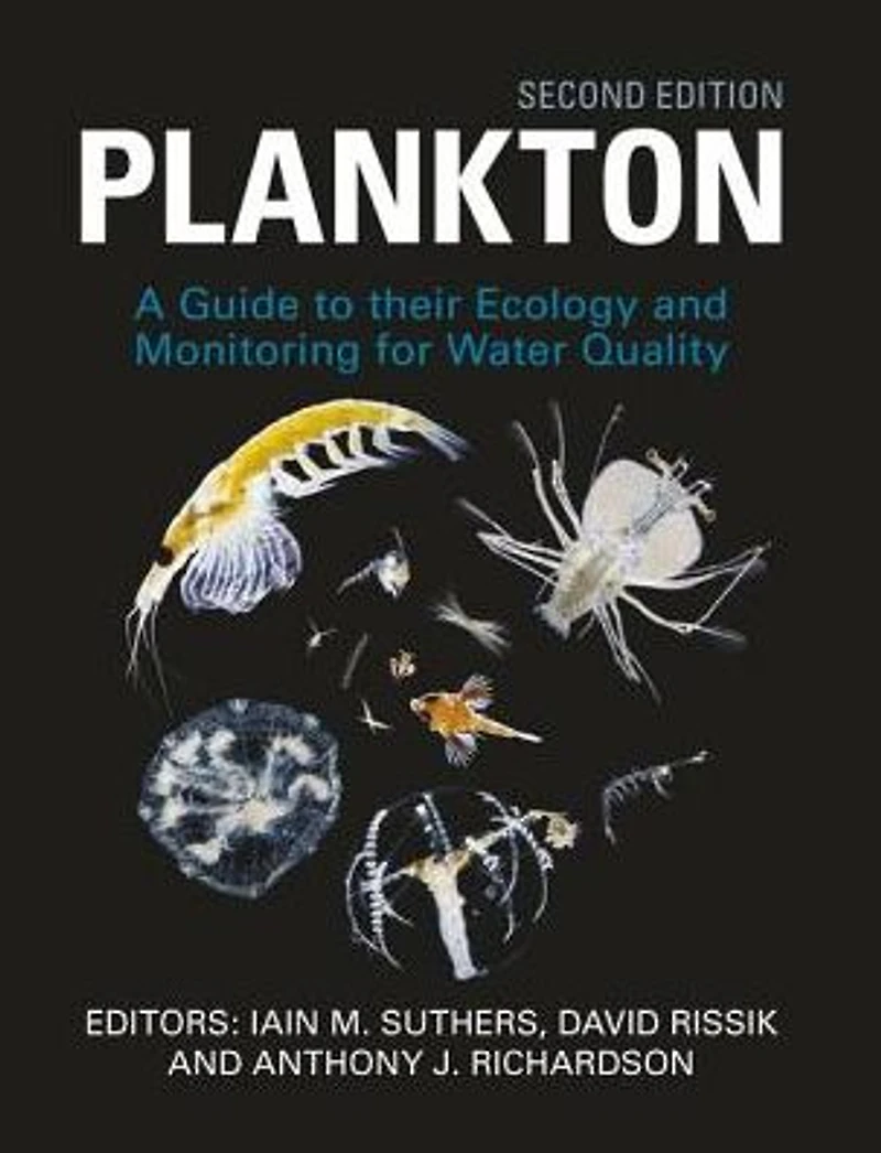 Plankton: Guide to Their Ecology and Monitoring for Water Quality