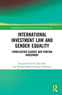 International Investment Law and Gender Equality: Stabilization Clauses Foreign