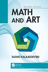 Math and Art: An Introduction to Visual Mathematics