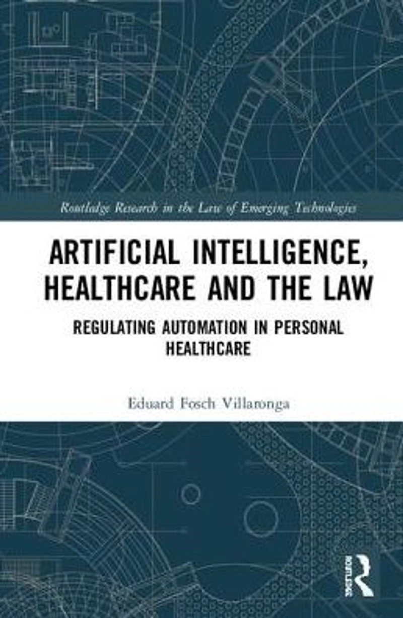 Robots, Healthcare, and the Law: Regulating Automation Personal Care