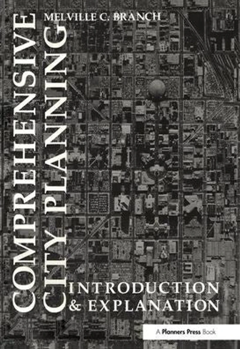 Comprehensive City Planning: Introduction & Explanation
