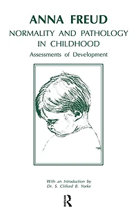 Normality and Pathology Childhood: Assessments of Development