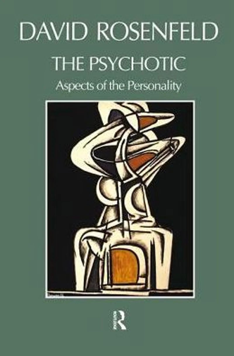 the Psychotic: Aspects of Personality