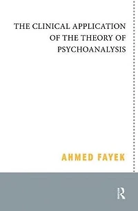 the Clinical Application of Theory Psychoanalysis