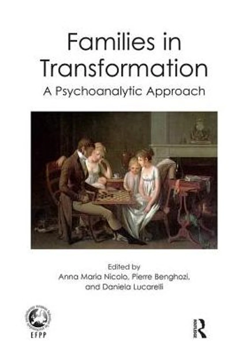 Families Transformation: A Psychoanalytic Approach