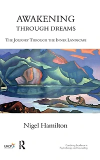 Awakening Through Dreams: the Journey Inner Landscape