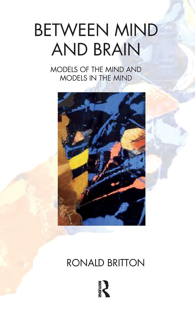 Between Mind and Brain: Models of the