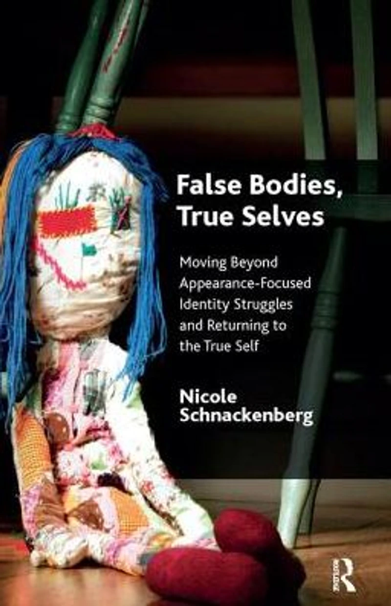 False Bodies, True Selves: Moving Beyond Appearance-Focused Identity Struggles and Returning to the Self