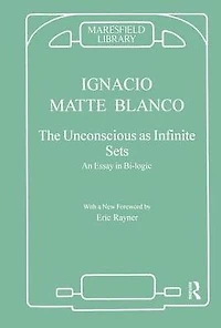 The Unconscious as Infinite Sets: An Essay Bi-logic