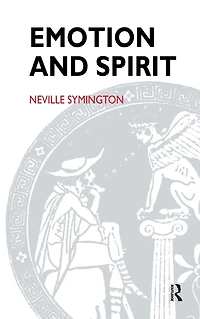 Emotion and Spirit