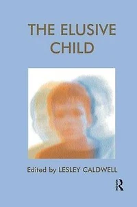 The Elusive Child