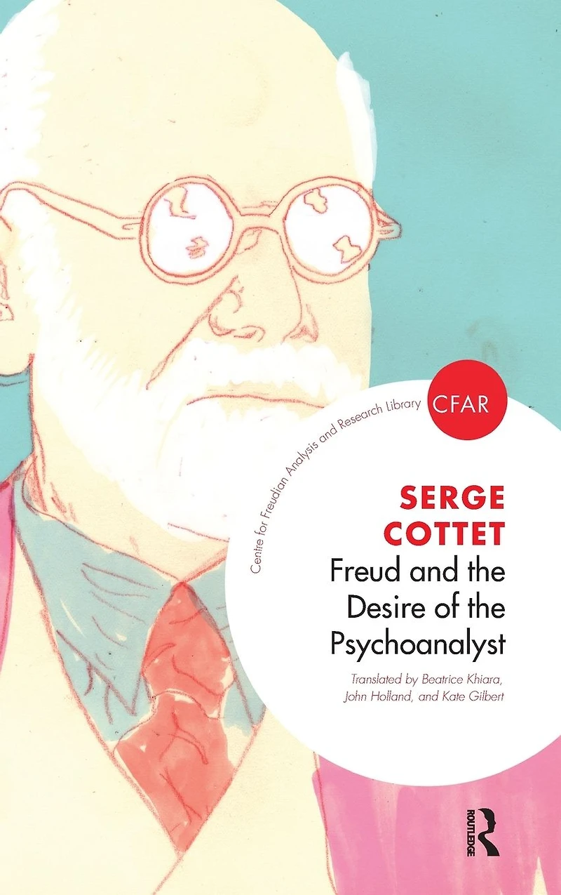 Freud and the Desire of Psychoanalyst