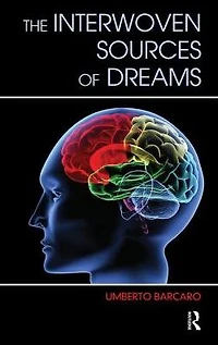 The Interwoven Sources of Dreams