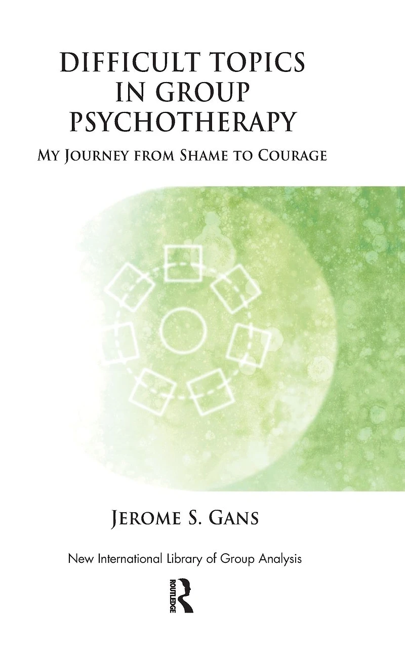 Difficult Topics Group Psychotherapy: My Journey from Shame to Courage