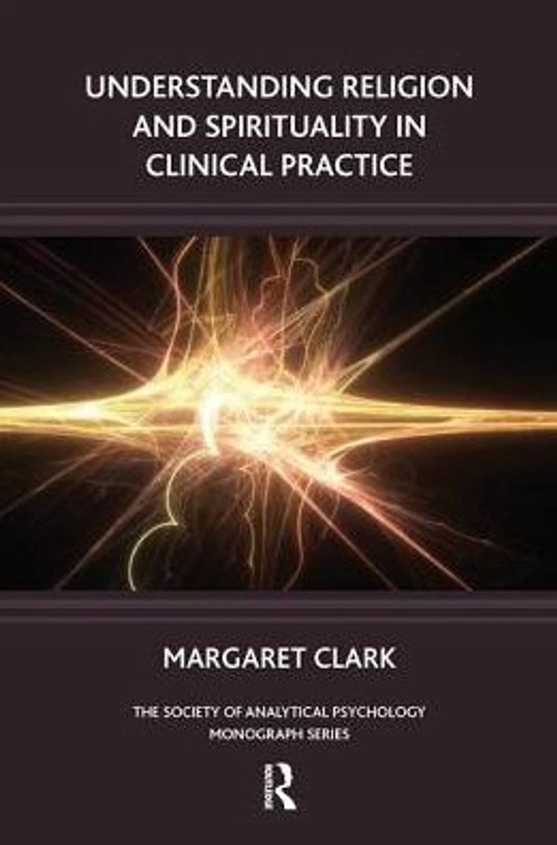 Understanding Religion and Spirituality Clinical Practice