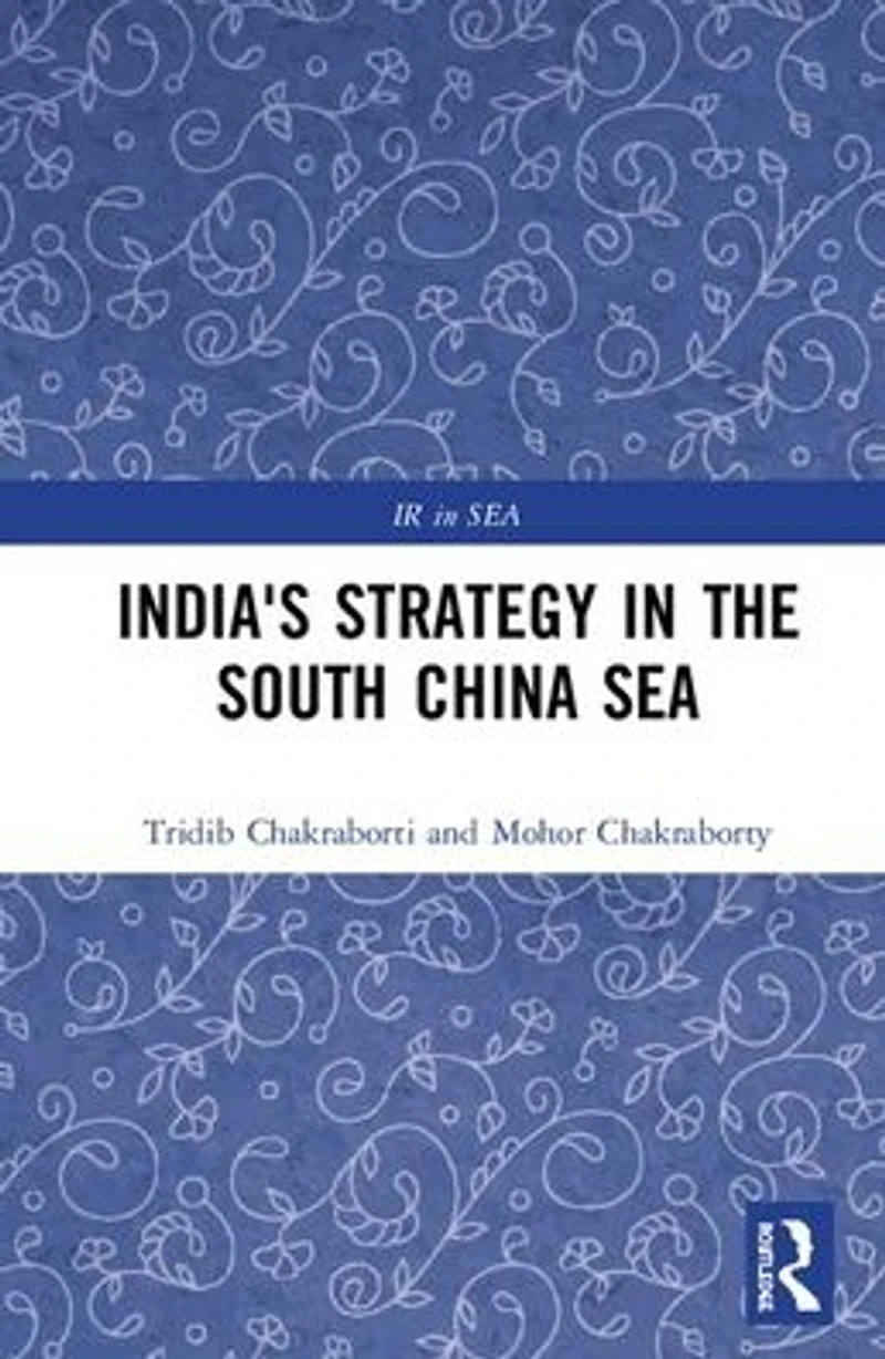 India's Strategy the South China Sea
