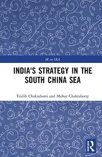 India's Strategy the South China Sea