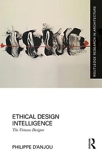 Ethical Design Intelligence: The Virtuous Designer