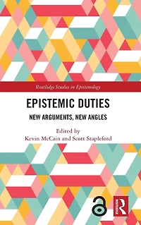 Epistemic Duties: New Arguments, Angles