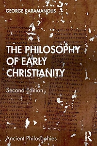 The Philosophy of Early Christianity