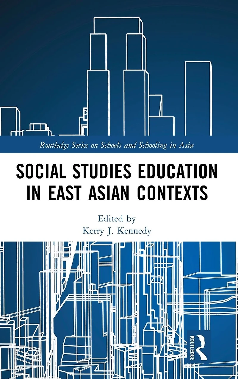 Social Studies Education East Asian Contexts