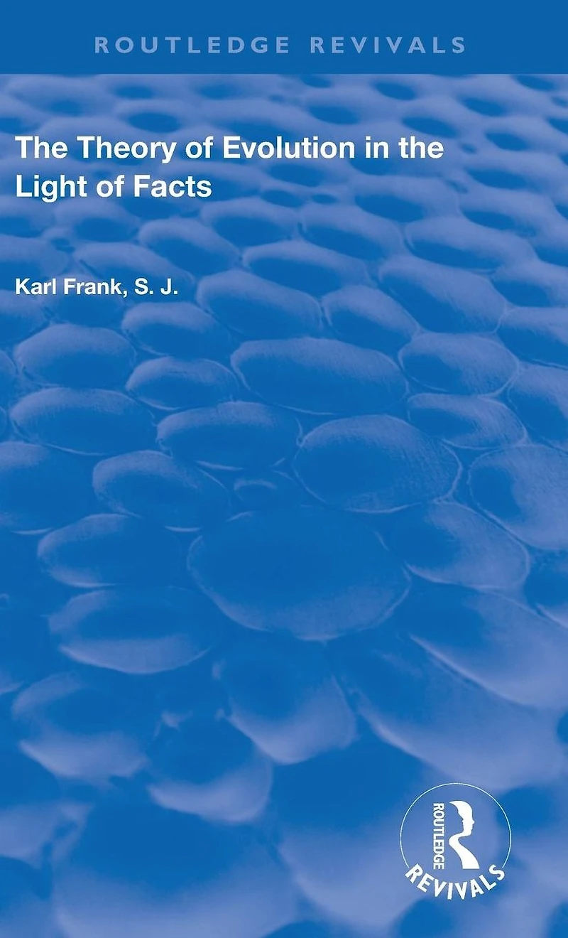 the Theory of Evolution Light Facts