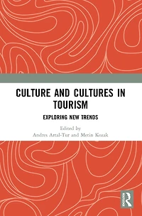 Culture and Cultures Tourism: Exploring New Trends