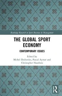 The Global Sport Economy: Contemporary Issues
