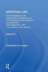 Artificial Life: Proceedings Of An Interdisciplinary Workshop On The Synthesis And Simulation Living Systems
