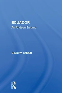 Ecuador: An Andean Enigma