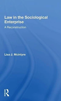 Law The Sociological Enterprise: A Reconstruction