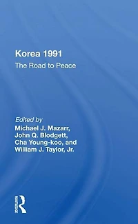 Korea 1991: The Road To Peace