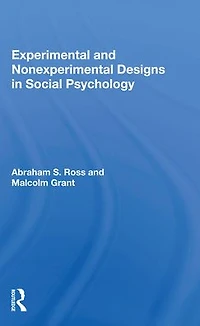 Experimental And Nonexperimental Designs Social Psychology