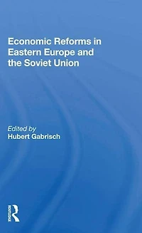 Economic Reforms Eastern Europe And The Soviet Union