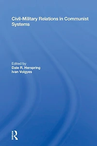 Civil-Military Relations Communist Systems