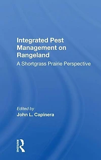 Integrated Pest Management On Rangeland: A Shortgrass Prairie Perspective