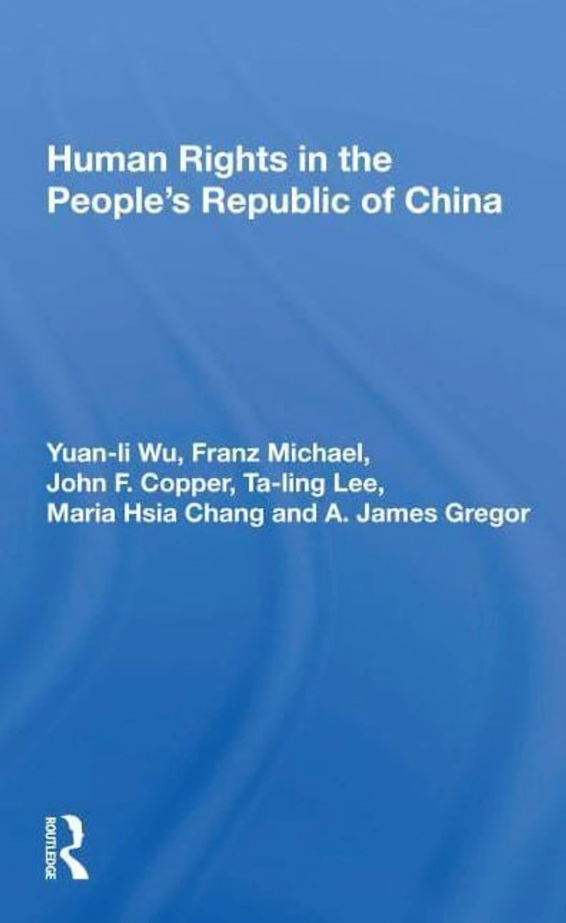 Human Rights the People's Republic of China
