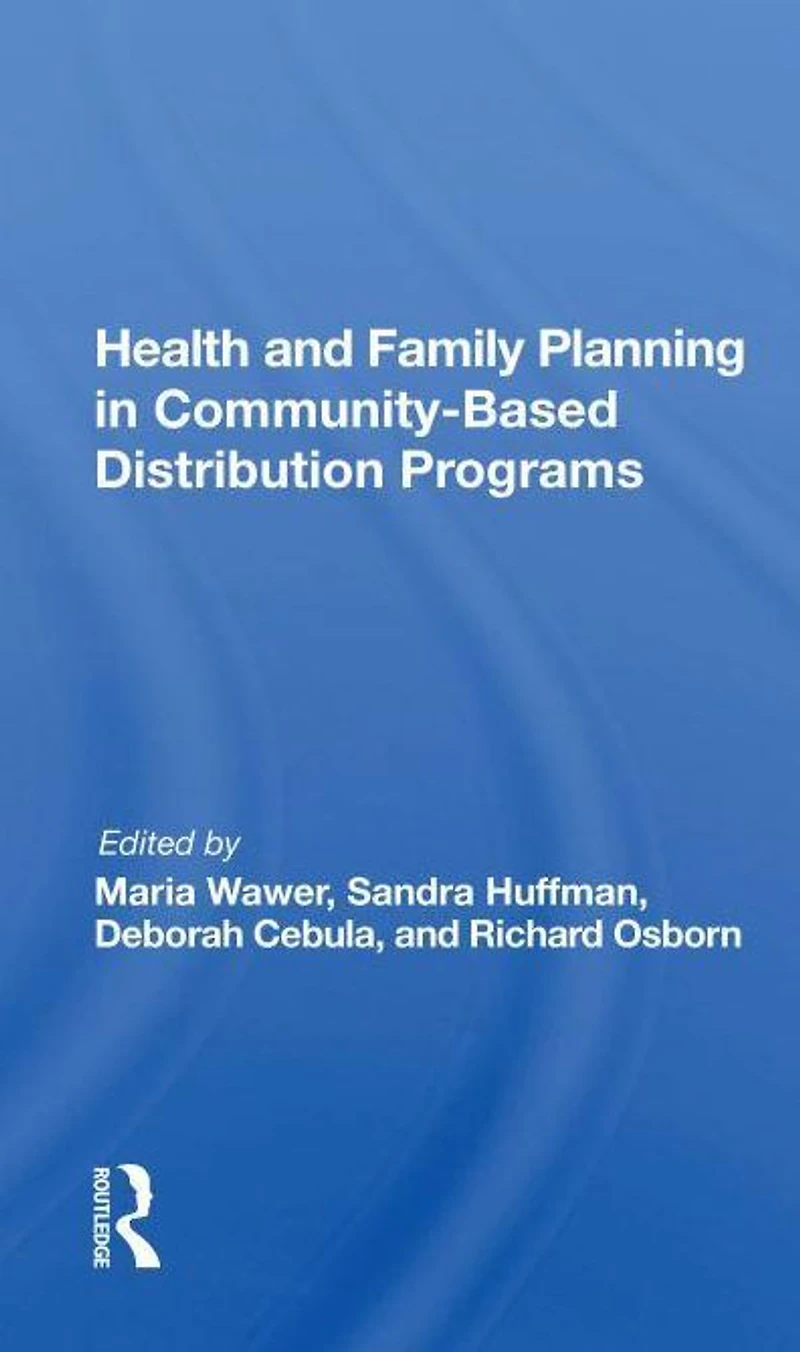 Health And Family Planning Community-based Distribution Projects