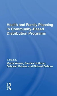 Health And Family Planning Community-based Distribution Projects