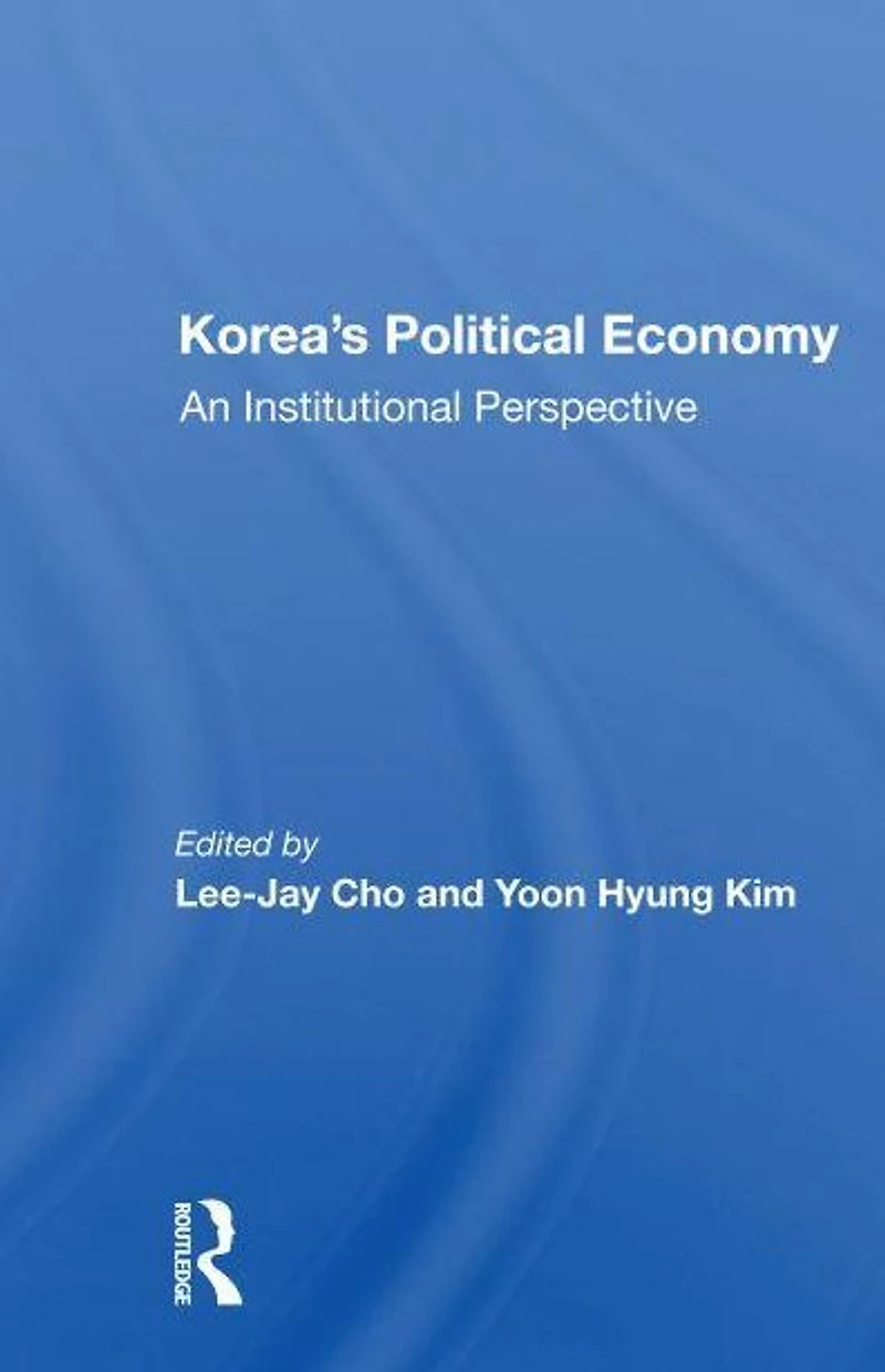 Korea's Political Economy: An Institutional Perspective