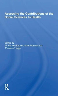 Assessing the Contributions of Social Sciences to Health